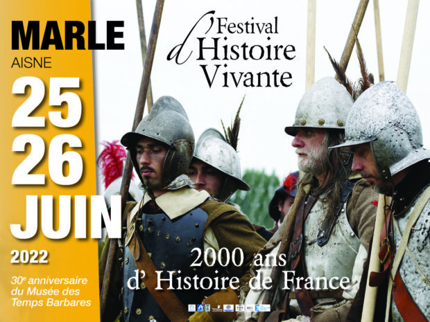 Marle 25 - 26 Juin Festival d'histoire vivante